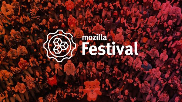 Making the most of the Mozilla Festival